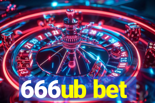 666ub bet